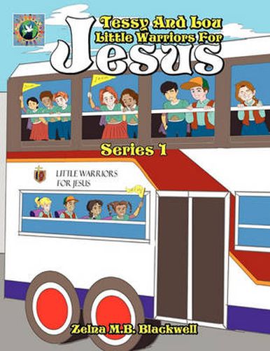 Cover image for Tessy And Lou Little Warriors For Jesus