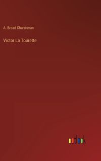 Cover image for Victor La Tourette