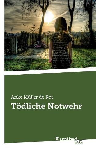 Cover image for Toedliche Notwehr