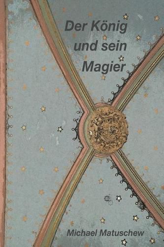 Cover image for Der Koenig und sein Magier