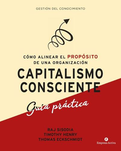 Cover image for Capitalismo Consciente -Guia Practica