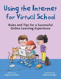 Cover image for Using the Internet for Virtual School