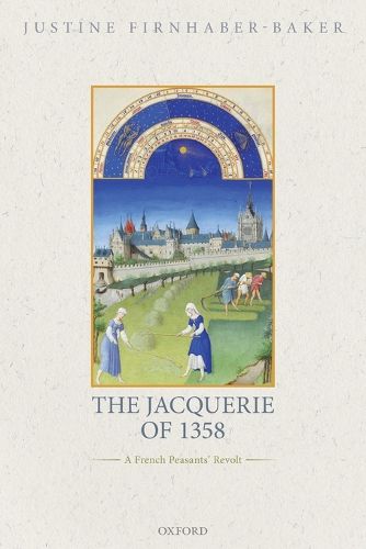Cover image for The Jacquerie of 1358: A French Peasants' Revolt