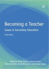 Cover image for Becoming a Teacher: Issues in Secondary Education 6e