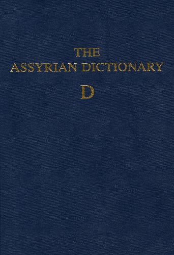 Cover image for Assyrian Dictionary of the Oriental Institute of the University of Chicago, Volume 3, D