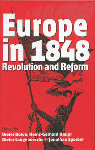 Europe in 1848: Revolution and Reform