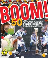 Cover image for Boom! 50 Fantastic Science Experiments to Try at Home with Your Kids (PB)