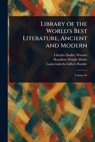 Cover image for Library of the World's Best Literature, Ancient and Modern
