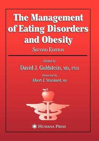 Cover image for The Management of Eating Disorders and Obesity