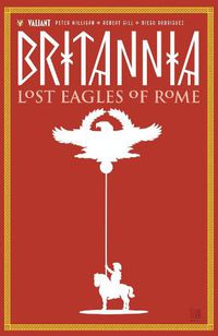 Cover image for Britannia Volume 3: Lost Eagles of Rome