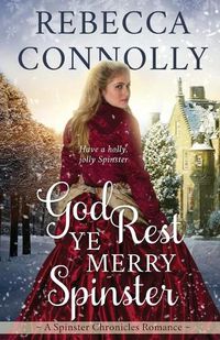 Cover image for God Rest Ye Merry Spinster