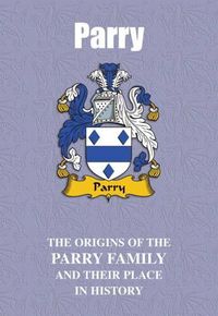 Cover image for Parry: The Origins of the Parry Family and Their Place in History