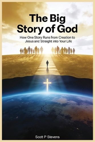Cover image for The Big Story Of God