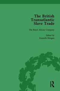 Cover image for The British Transatlantic Slave Trade Vol 2