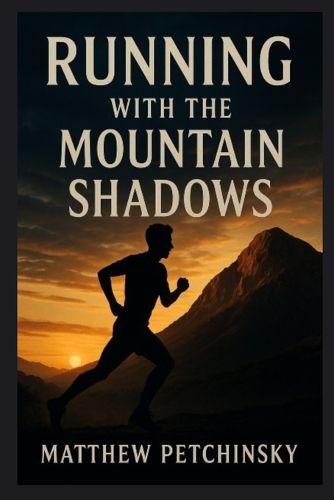 Cover image for Running with the Mountain Shadows