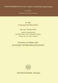 Cover image for Verhalten Von Beton Unter Kurzzeitiger Hochstbelastung (Druckstob)