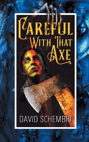 Cover image for Careful With That Axe