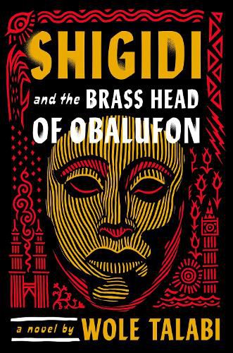 Cover image for Shigidi and the Brass Head of Obalufon