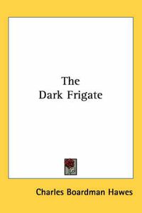 Cover image for The Dark Frigate