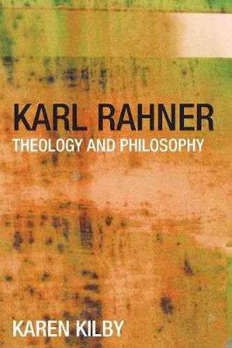 Cover image for Karl Rahner: Theology and Philosophy