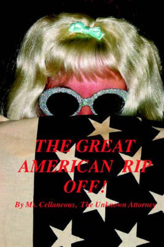 Cover image for The Great American Rip Off, Part I