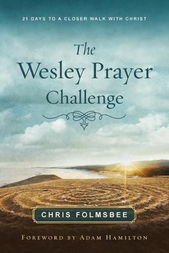 Cover image for Wesley Prayer Challenge Participant Book, The