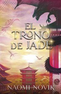 Cover image for Trono de Jade, El