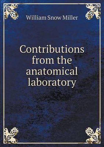 Cover image for Contributions from the anatomical laboratory