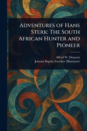 Cover image for Adventures of Hans Sterk