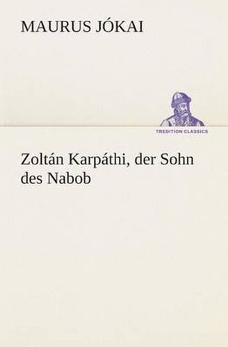 Cover image for Zoltan Karpathi, der Sohn des Nabob