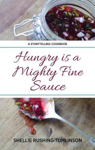 Cover image for Hungry is a Mighty Fine Sauce