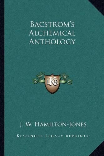 Cover image for Bacstrom's Alchemical Anthology