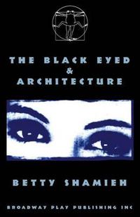 Cover image for The Black Eyed & Architecture