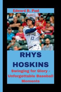 Cover image for Rhys Hoskins