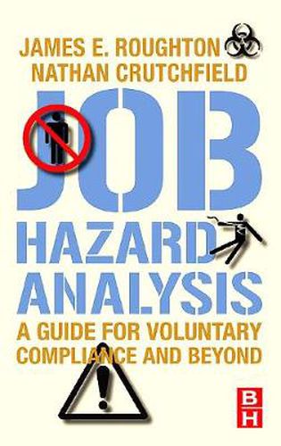 Cover image for Job Hazard Analysis: A guide for voluntary compliance and beyond