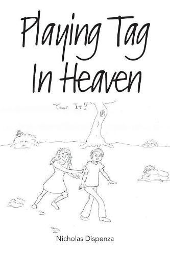Cover image for Playing Tag In Heaven