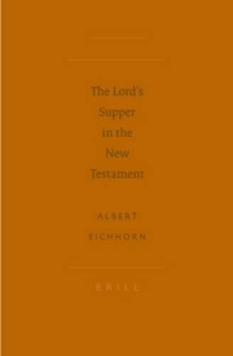 Cover image for The Lord's Supper in the New Testament