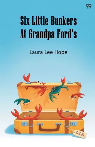 Cover image for Six Little Bunkers At Grandpa Ford's (Edition1)