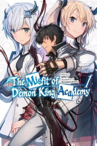 Cover image for The Misfit of Demon King Academy, Vol. 1 (light novel)