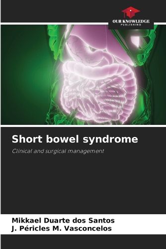 Cover image for Short bowel syndrome