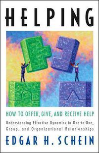 Cover image for Helping: How to Offer, Give, and Receive Help