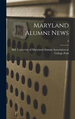 Cover image for Maryland Alumni News; 9