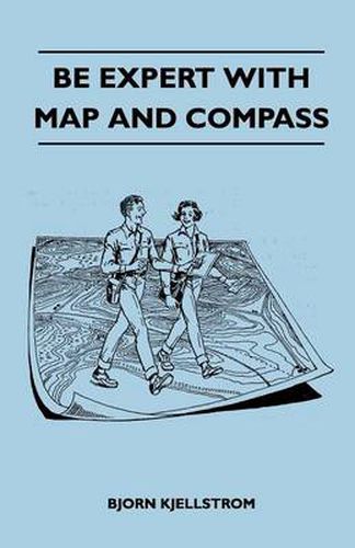 Cover image for Be Expert With Map and Compass