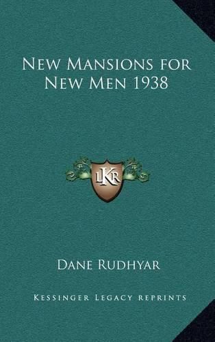 Cover image for New Mansions for New Men 1938