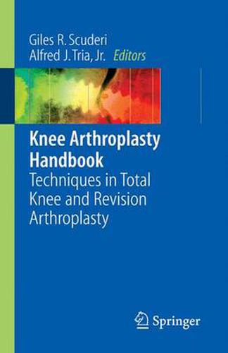 Cover image for Knee Arthroplasty Handbook: Techniques in Total Knee and Revision Arthroplasty