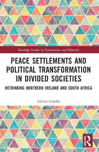 Cover image for Peace Settlements and Political Transformation in Divided Societies