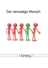 Cover image for Der Einmalige Mensch