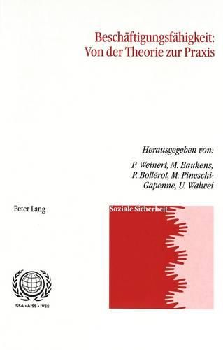 Cover image for Beschaeftigungsfaehigkeit: Von Der Theorie Zur Praxis: Von Der Theorie Zur Praxis