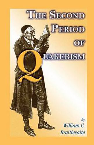 Cover image for The Second Period of Quakerism