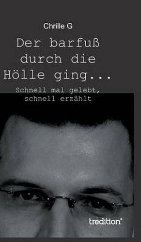 Cover image for Der Barfuss Durch Die Holle Ging...